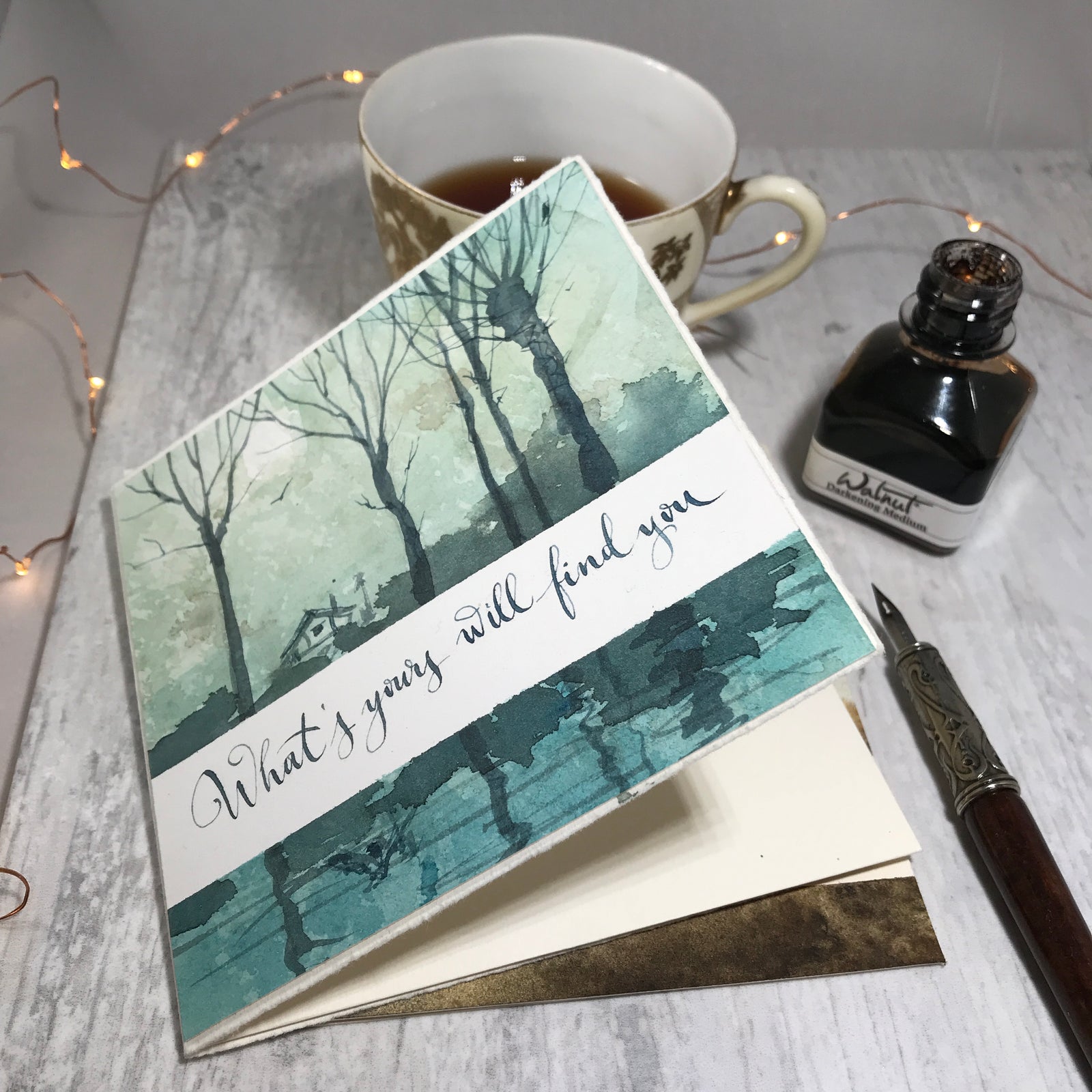 Whats Your Will Find You - original watercolour greeting card